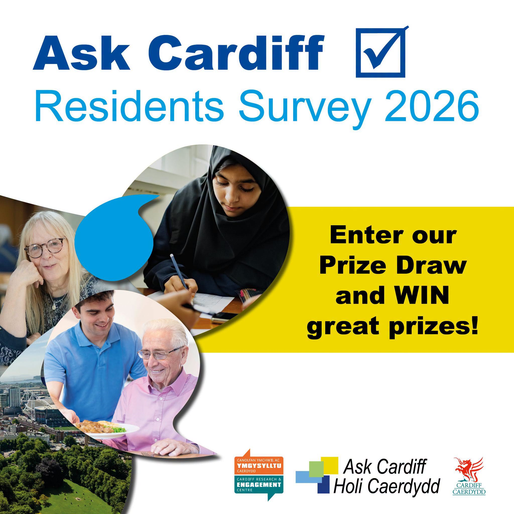 Ask Cardiff Residents Survey 2026 Enter our Prize Draw and WIN great prizes!