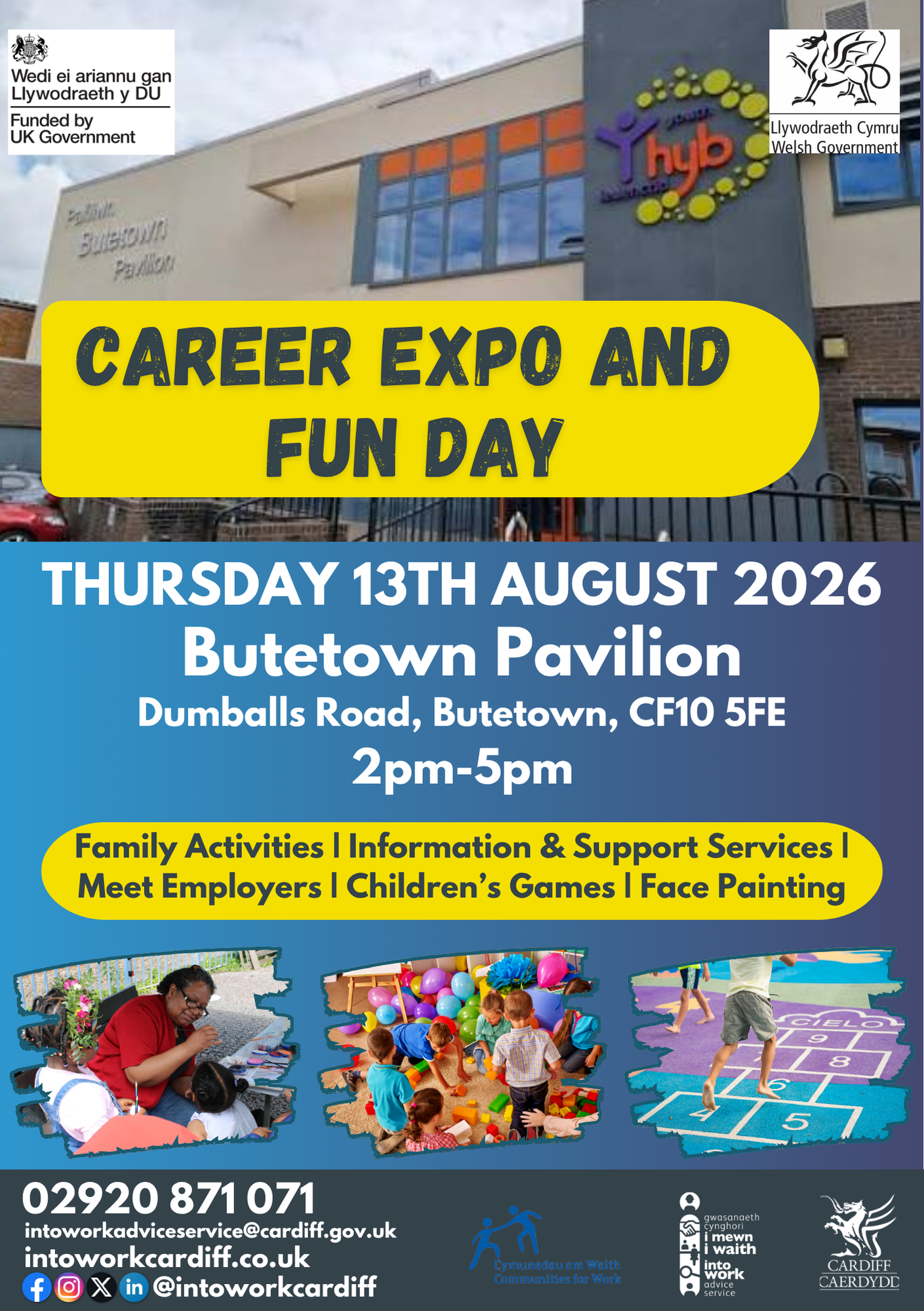 Intowork’s Career Expo and Fun Day - 13th August, Butetown Pavillion - Youth Hub, 2:00PM - 5:00PM